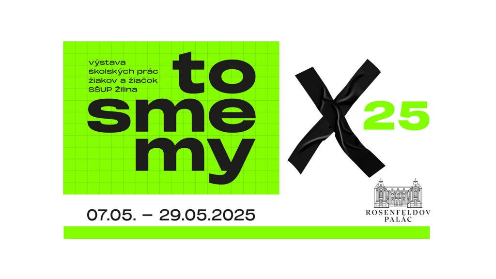 TO SME MY 2025 – pozvánka na výstavu